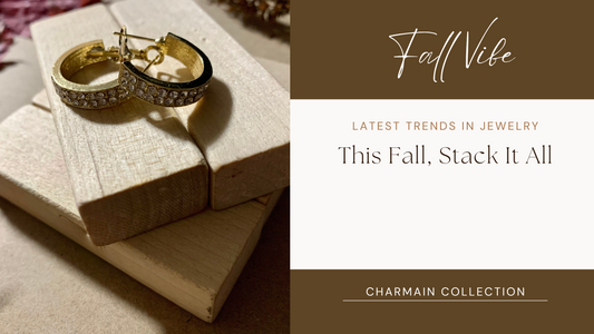 Fall 2024 Jewelry trends- Stacked Bracelets, Necklace, Earrings